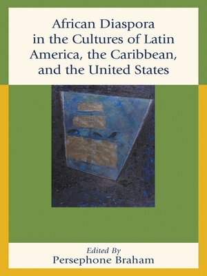 cover image of African Diaspora in the Cultures of Latin America, the Caribbean, and the United States